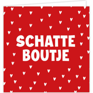 Wenskaart - Schatteboutje