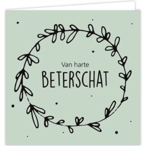 Wenskaart - Beterschat