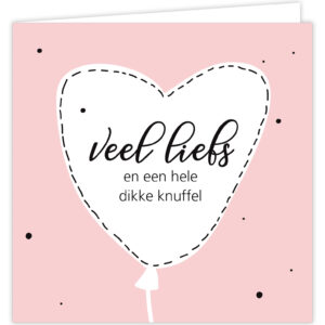 Wenskaart - Veel liefs