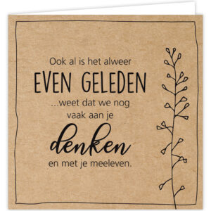 Wenskaart - Even geleden