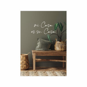 Poster - Mi Casa es su Casa