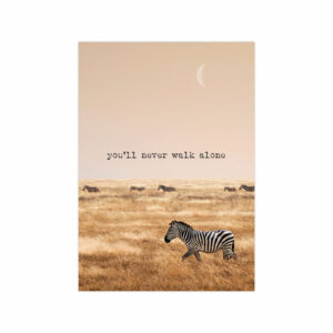 Poster - You'll never walk alone