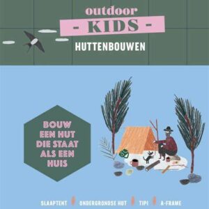 Outdoor Kids - Huttenbouwen