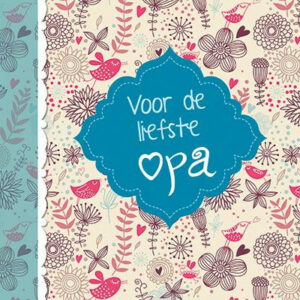 Cadeauboek - Voor de liefste opa