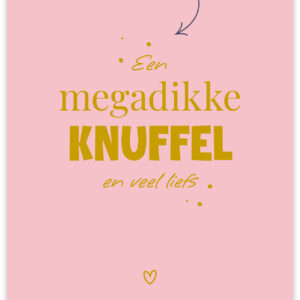 Postkaart - Mega dikke knuffel