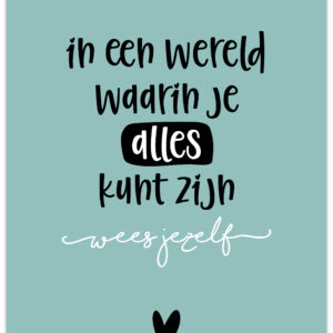 Poster - Wees jezelf