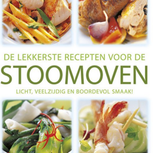 De lekkerste recepten voor de stoomoven