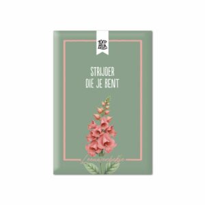 Bloemenzaadjes - Strijder die je bent
